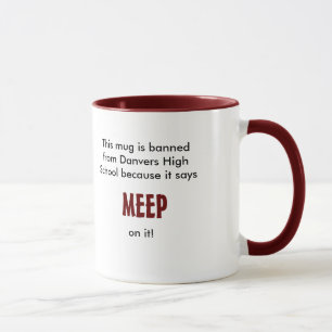 Meep mug is banned from Danvers High School
