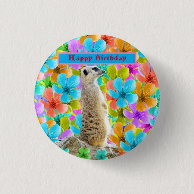Meerkat And Multi Coloured Blossom Birthday Design 1 Inch Round Button (Front)