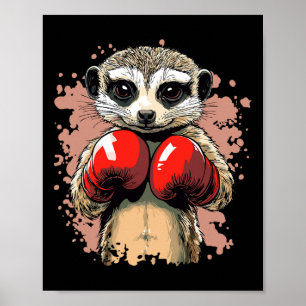 Meerkat Boxing Champion With Gloves Ready  Poster