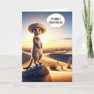 Meerkat Getting Old Birthday Humour  Card