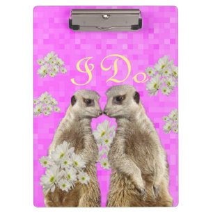 Meerkats I Do Wedding Day,  Clip Board