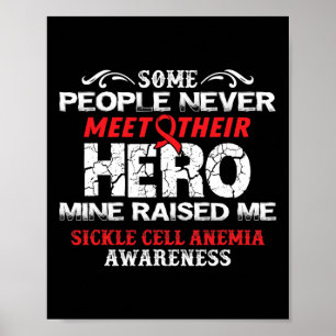 Meet Hero- Sickle Cell Anemia Awareness Supporter Poster