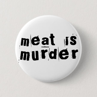 Meet Is Murder 2 Inch Round Button