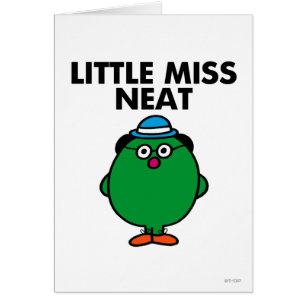 Meet Little Miss Neat