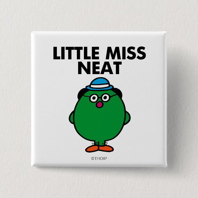 Meet Little Miss Neat 2 Inch Square Button (Front)