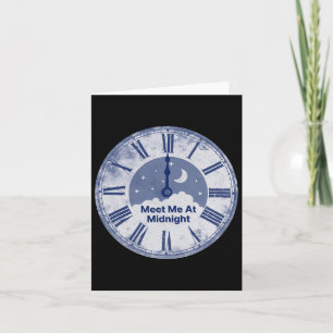 Meet Me At Midnight Card
