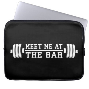 Meet Me At The Bar - Barbell - Workout Laptop Sleeve