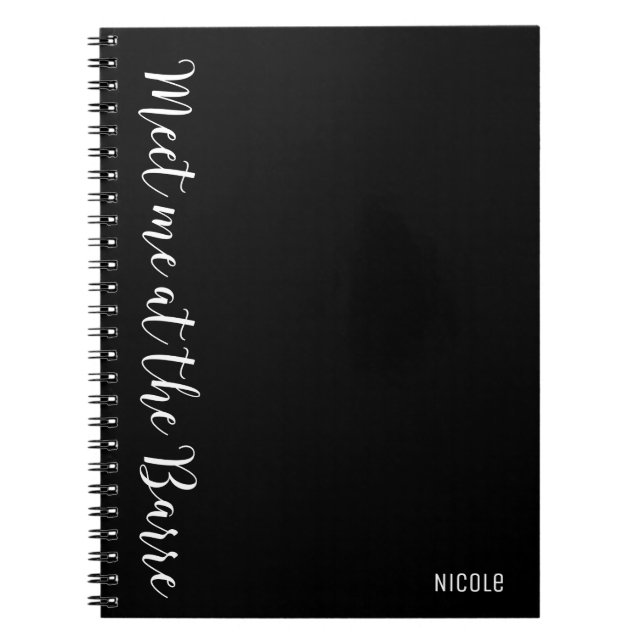 MEET ME AT THE BARRE Custom Personalized Journal (Front)