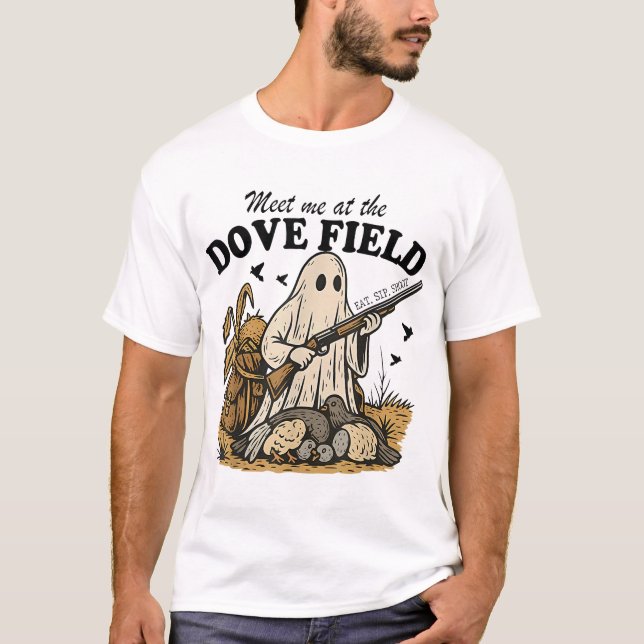 Meet Me At The Dove Field Hunter Ghost  T-Shirt (Front)