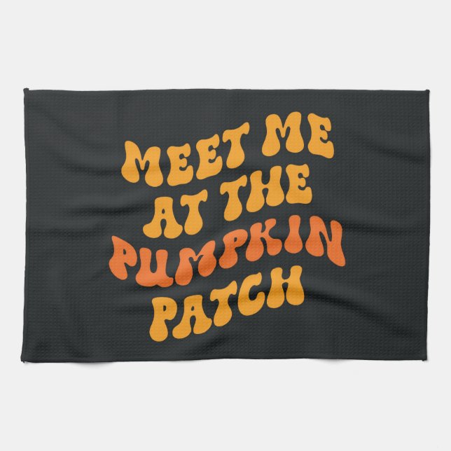 Meet Me At The Pumpkin Patch Kitchen Towel (Horizontal)