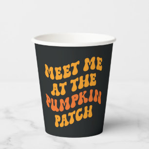 Meet Me At The Pumpkin Patch Paper Cups