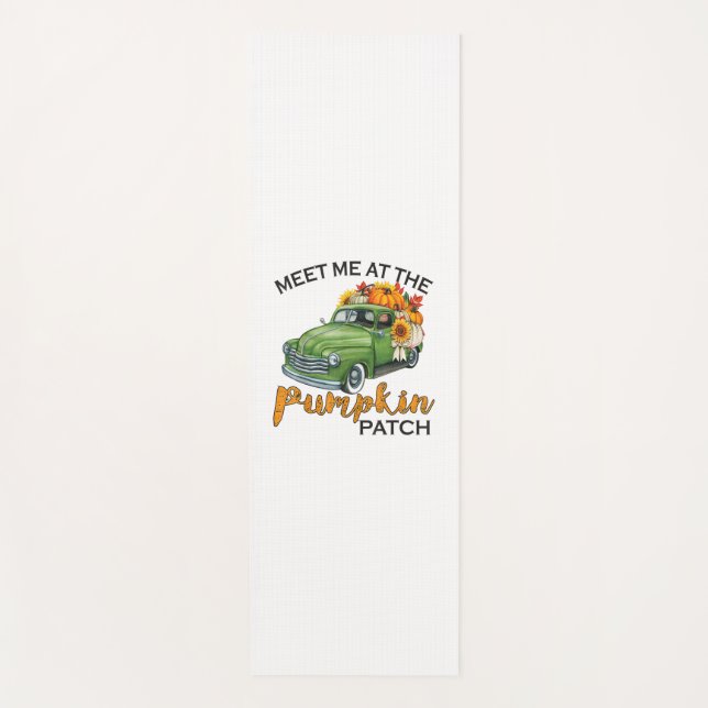 Meet Me At The Pumpkin Patch Pickup Fall Thanksgiv Yoga Mat (Front)