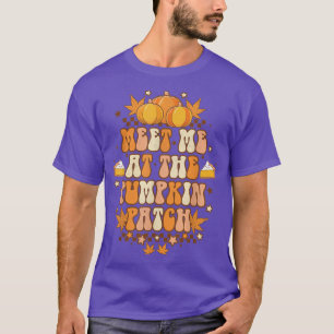 Meet Me At The Pumpkin Patch Vintage Retro Groovy T-Shirt