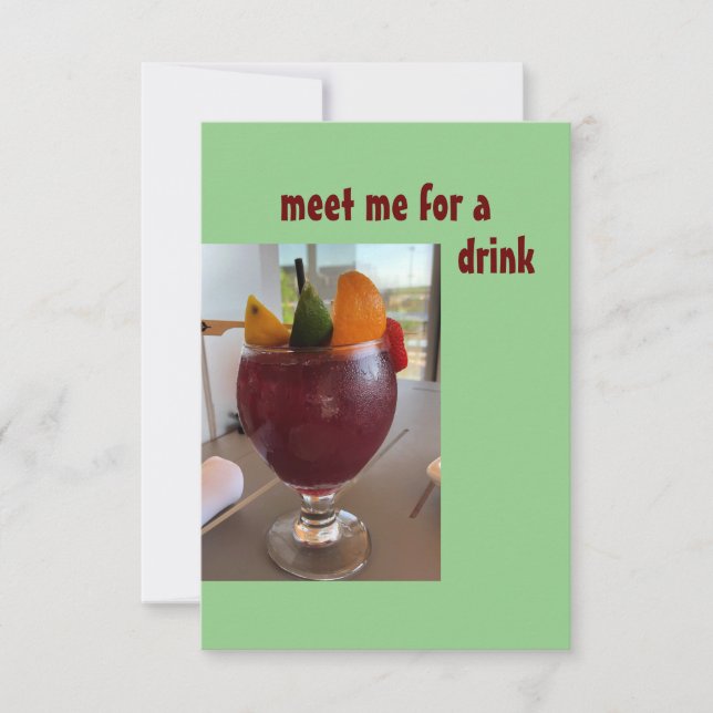 Meet Me For A Drink greeting card (Front)