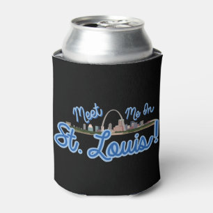 Meet Me In St. Louis! Can Cooler