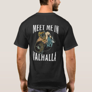 Meet Me In Valhalla Odin Nordic Viking T-Shirt