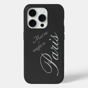 Meet me tonight in Paris - dark grey - romantic iPhone 15 Pro Case