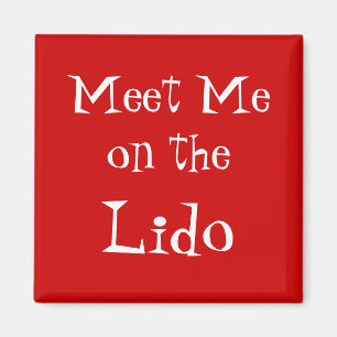Meet on Lido Cruise Magnet red