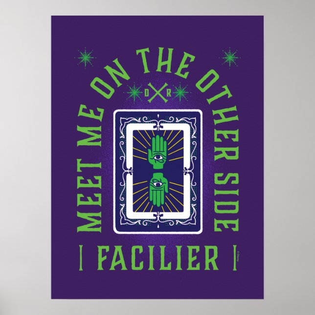 Meet on the Other Side | Facilier Poster (Front)