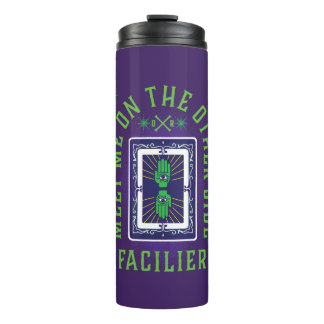 Meet on the Other Side | Facilier Thermal Tumbler