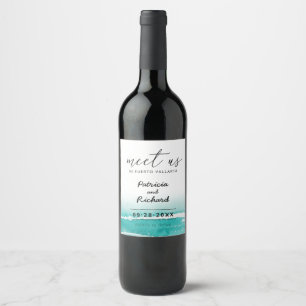 Meet Us In Destination Wedding Teal Save The Date Wine Label