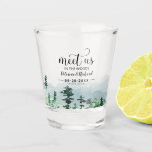 Meet Us In The Woods Outdoor Wedding Save The Date Shot Glass