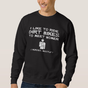 Meet Women Dirt Bike Motocross Funny Shirt Humour