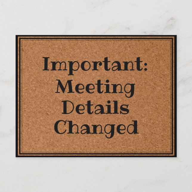 Meeting Changes Postcard (Front)
