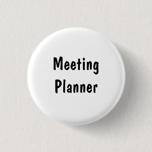 Meeting Planner 1 Inch Round Button