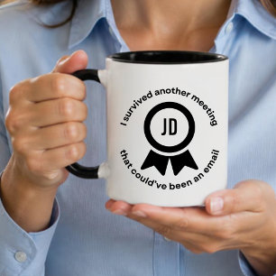Meeting Survivor Badge Award Funny Custom Coffee Mug