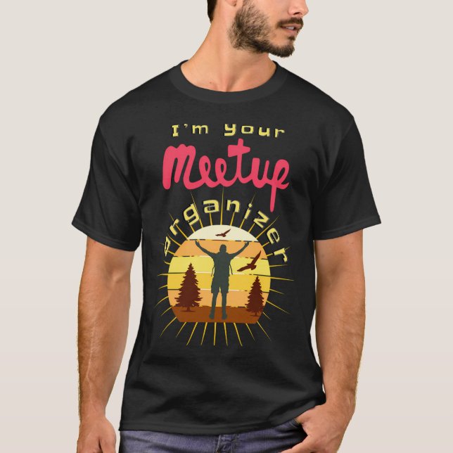 Meetup Group Organizer Medallion Great Organizer T T-Shirt (Front)