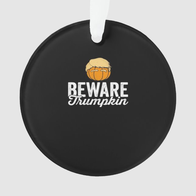Méfiez-vous de Trumpkin drôle Halloween politique (devant)