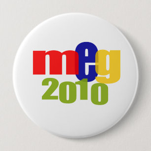 Meg in 2010 4 inch round button