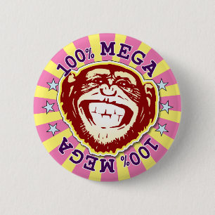 Mega 100% Funny Funky Monkey Badge 2 Inch Round Button