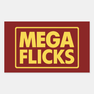 MEGA FLICKS STICKER