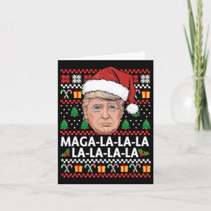 Mega La La La Donald Trump 47 Ugly Christmas Sweat Card