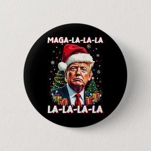 Mega La La La Donald Trump Potus 47 Ugly Christmas 2 Inch Round Button