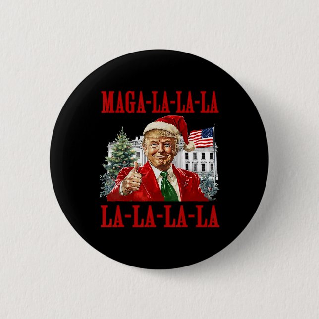 Mega La La La Donald Trump Potus 47 Ugly Christmas 2 Inch Round Button (Front)