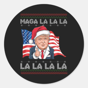 Mega La La La Donald Trump Potus 47 Ugly Christmas Classic Round Sticker