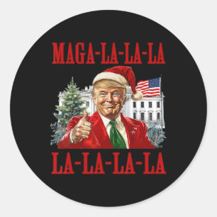 Mega La La La Donald Trump Potus 47 Ugly Christmas Classic Round Sticker
