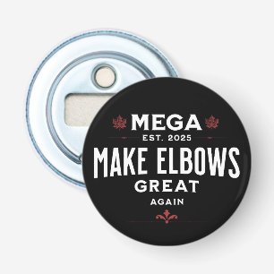MEGA Make Elbows GREAT Again Canada Elbows UP! Bottle Opener