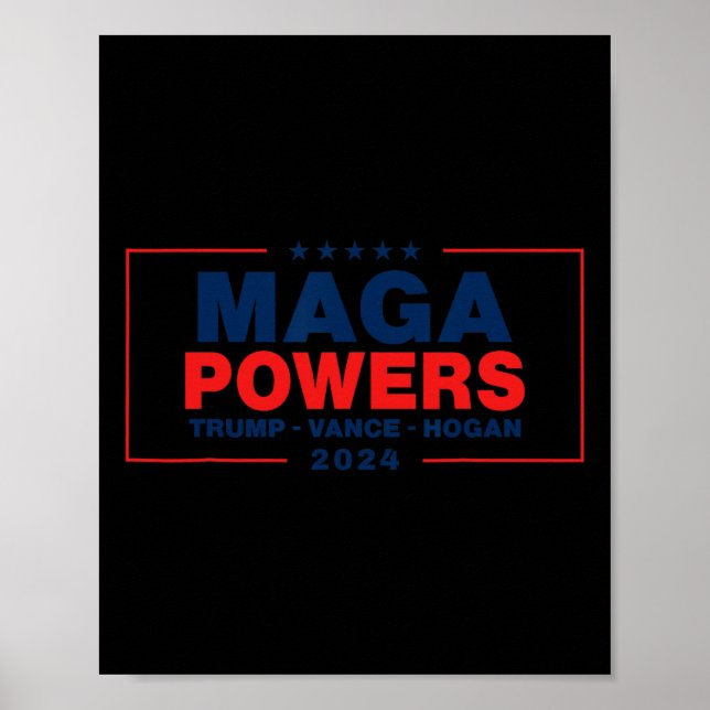 Mega Powers Trump Vance Hogan  Poster (Front)