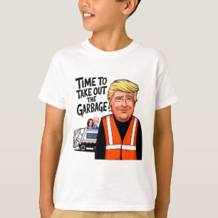 Mega Trump Garge Truck Time To Take Out The Garge T-Shirt