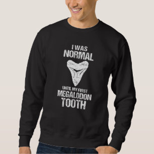 Megalodon Tooth Hunter & Shark Teeth   Sweatshirt