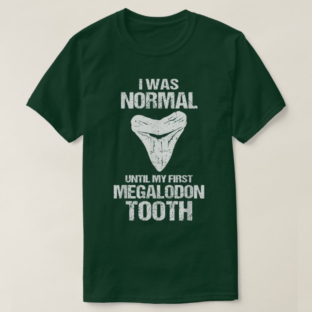 Megalodon Tooth Hunter & Shark Teeth  T-Shirt (Design Front)