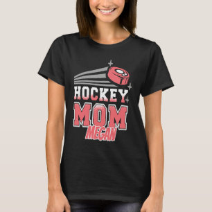Megan Hockey Mom With Puck Womens T-Shirt
