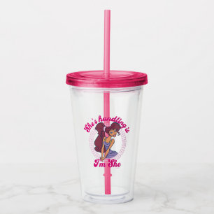 Megara - She's Handling It, I'm She Acrylic Tumble Tumbler