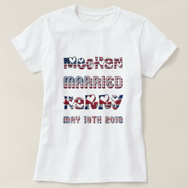 Meghan Markle Prince Harry Royal Wedding May 19th T-Shirt (Design Front)