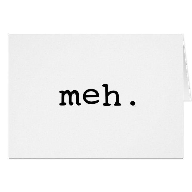 Meh. (Devant horizontal)