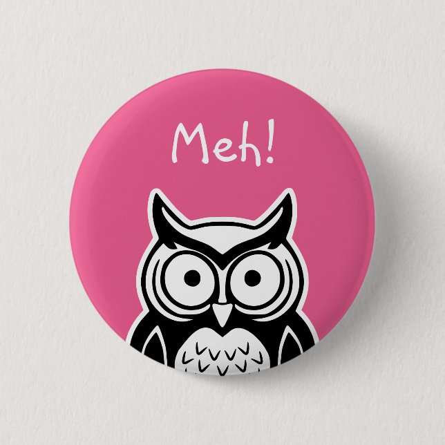 Meh 2 Inch Round Button (Front)